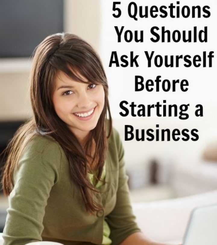 What You Should Ask Before Owning A Business